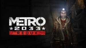 Metro 2033 Redux /// СУХАРЕВСКАЯ  И МЁРТВЫЙ ГОРОД #3