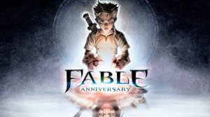 Fable Anniversary - олдскулы свело