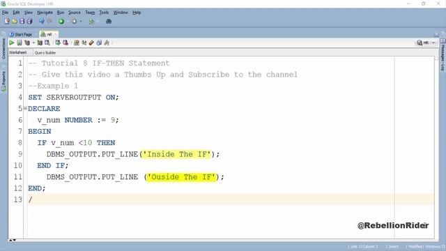 PL/SQL tutorial 8: Simple IF -THEN conditional Control Statement By Manish Sharma RebellionRider