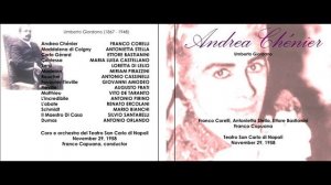 Franco Corelli Andrea Chenier Live 1958 Napoli (Teatro San Carlo)