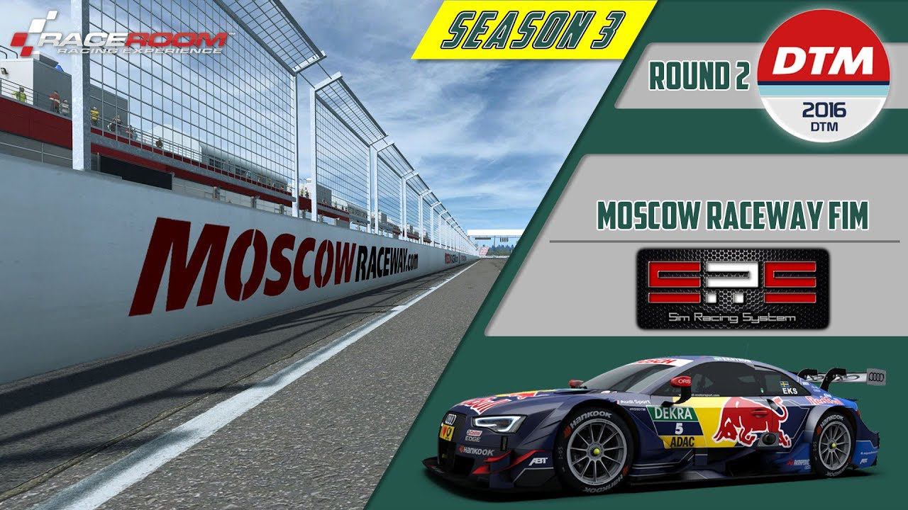 RaceRoom. SimRacingSystem-Season 3. DTM 2016. Round 2  Moscow Raceway FIM - LIVE