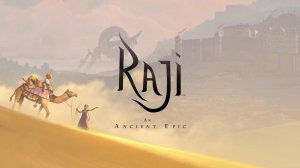 Raji: An Ancient Epic .  Gameplay PC