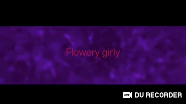 Интро для канала Flowery girly| Ксюша Play смотреть онлайн