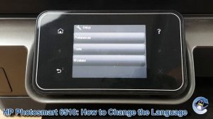 HP Photosmart 6510 e-All-in-One: How to Change the Selected Language