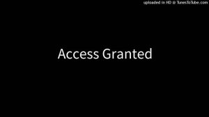 Access Granted