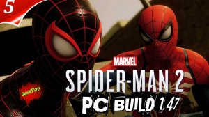 Marvel Spider Man 2 PC | Build 1.47 | Русская Озвучка | часть 5 | #Spiderman2pc #marvelSpiderman2pc