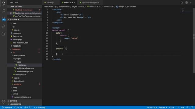 Lets run some vue | Vue hooks ( created , mounted .. ) | Full Stack Laravel Vue Development | Part
