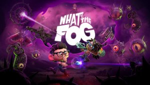What the Fog - Launch Trailer (русская озвучка)