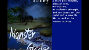 MONSTER OF THE GLADES, Subwoofers, Book 3, a Contemporary Fantasy/Paranormal Romance