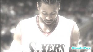 Allen Iverson - He is the man (mix by Pavel Shadrin)