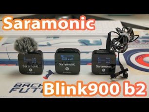 Обзор двухканальной радиосистемы Saramonic Blink 900 B2
