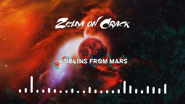 Goblins from Mars Zelda on Crack Original Mix FREE DOWNLOAD смотреть онлайн
