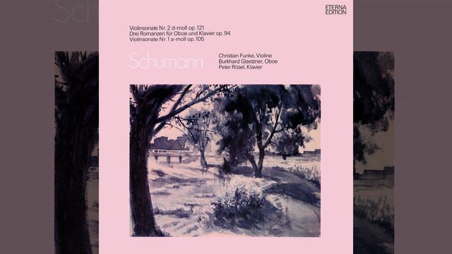 Violin Sonata No. 2, Op. 121: I. Ziemlich langsam - Lebhaft смотреть онлайн