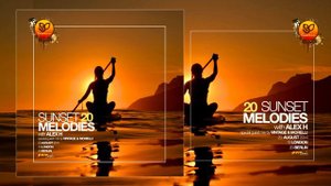 Sunset Melodies With Alex H 020 Special Guest Mix Vintage & Morelli August 23 2014