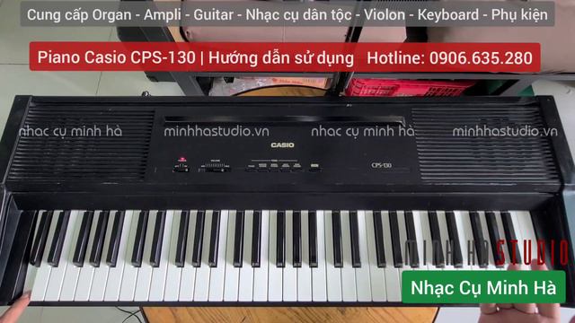 Piano Casio CPS-130 - Hướng dẫn sử dụng | NHẠC CỤ MINH HÀ смотреть онлайн