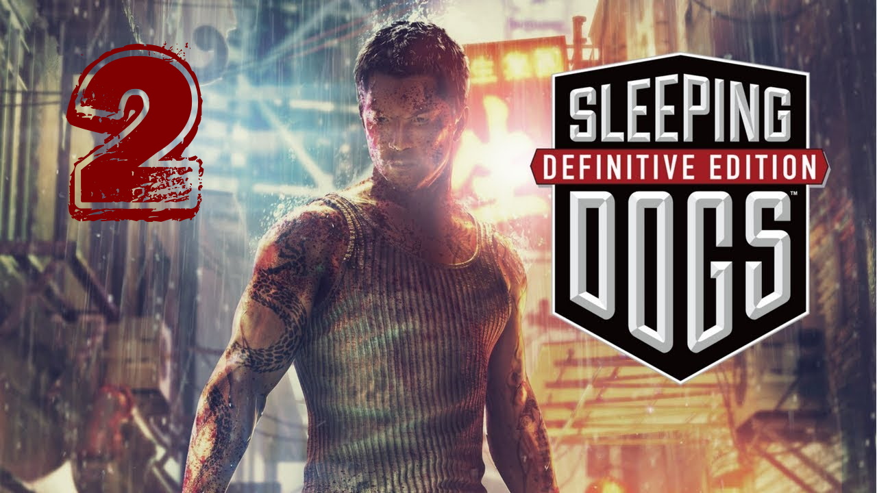 Sleeping Dogs Definitive Edition #2