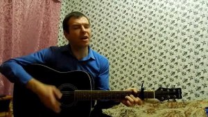 Девчонка (на гитаре, кавер на Руки Вверх)