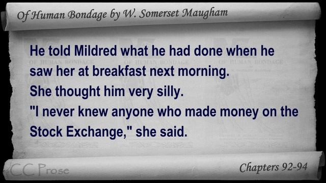 Chs 092-094 - Of Human Bondage by W. Somerset Maugham смотреть онлайн