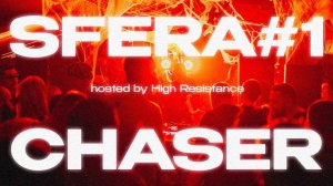 SFERA #1 ft. ChaseR /  hosted by HIGH RESISTANCE  / 28.10.2023