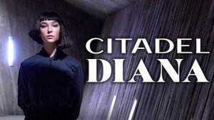 Цитадель Диана - Citadel Diana - (1 сезон)
