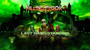 Killing Floor 2