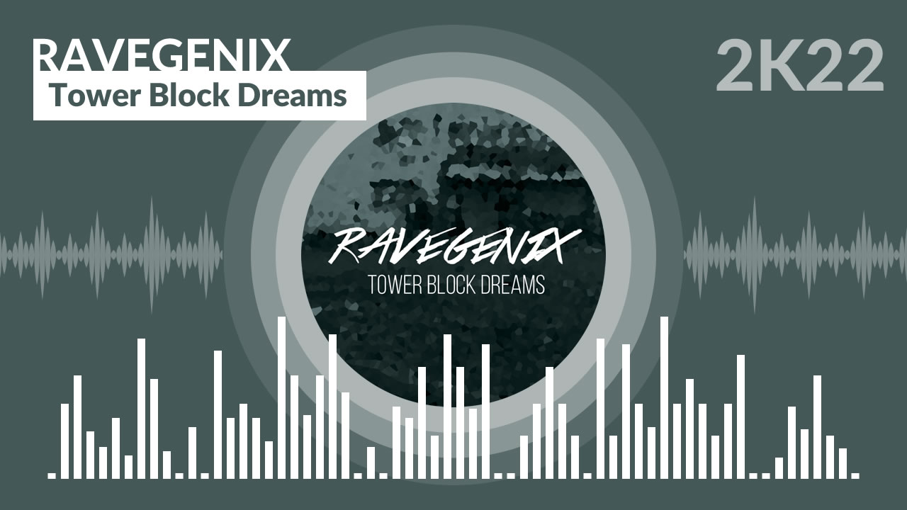 Ravegenix - Tower Block Dreams