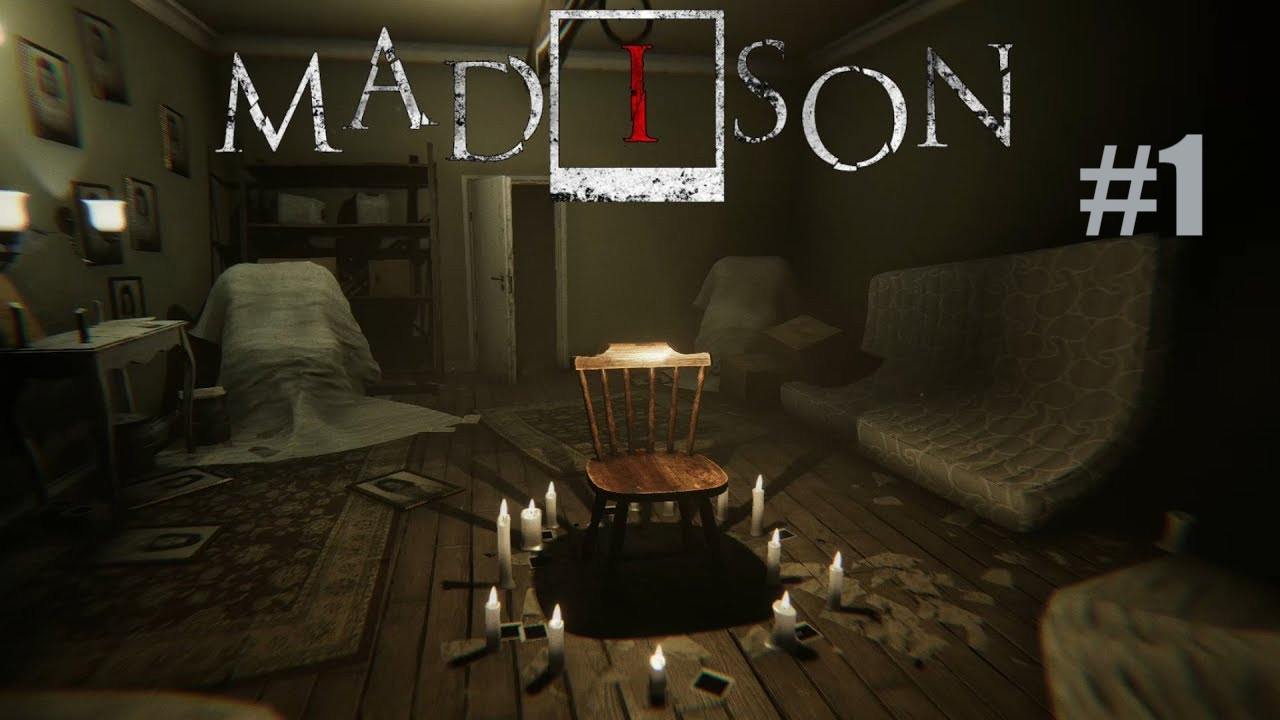 ЗЛОВЕЩИЙ ДОМ: MADiSON #1 ПРОХОЖДЕНИЕ