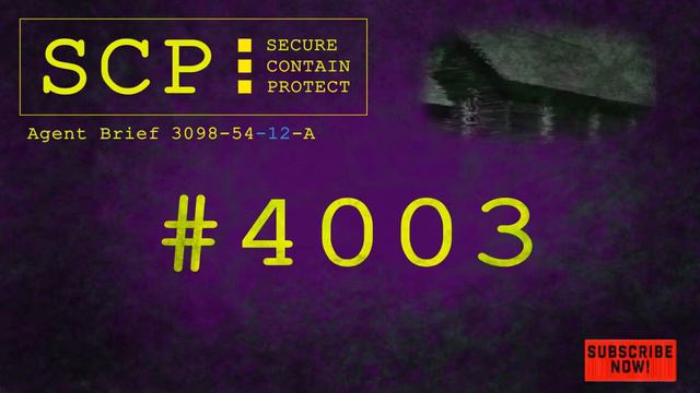 SCP 4003 Agent Brief  Dinosaurs and Cowboys scpfoundation scpstories scpanimation