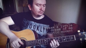 Dream a little dream of me (acoustic cover by Alex Alpidovsky)