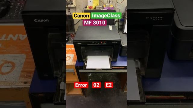 Canon ImageClass MF 3010 Printer error 02 E2