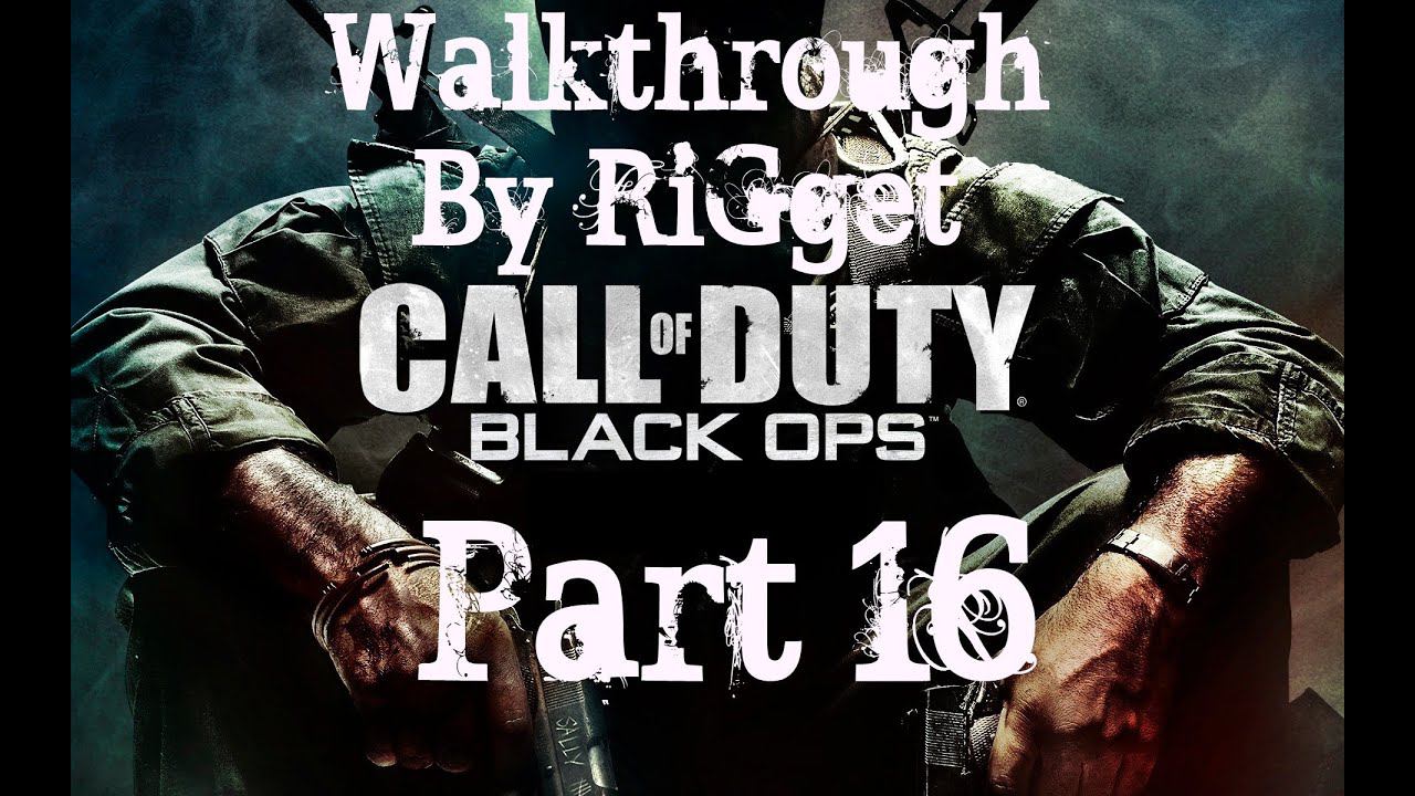 Call of Duty Black Ops Прохождение Часть 16