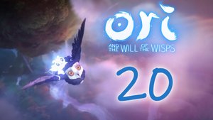 Ori and the Will of the Wisps - Прохождение игры на русском [#20] | PC (2020 г.)