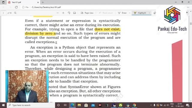 Exception Handling  in Python,  Introduction,  Syntax Errors, Exceptionsm, Built-in Exception,