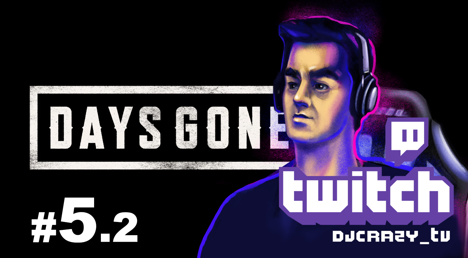 Прохождение / DAYS GONE / #5.2