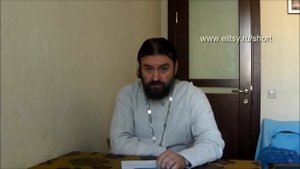Как общаться с неверующими? о. Андрей Ткачев. Елицы