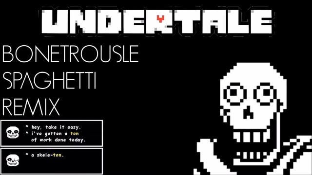 Undertale - Bonetrousle Spaghetti Remix смотреть онлайн