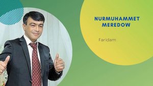 Nurmuhammet Meredow - Faridam(Janly Ses)