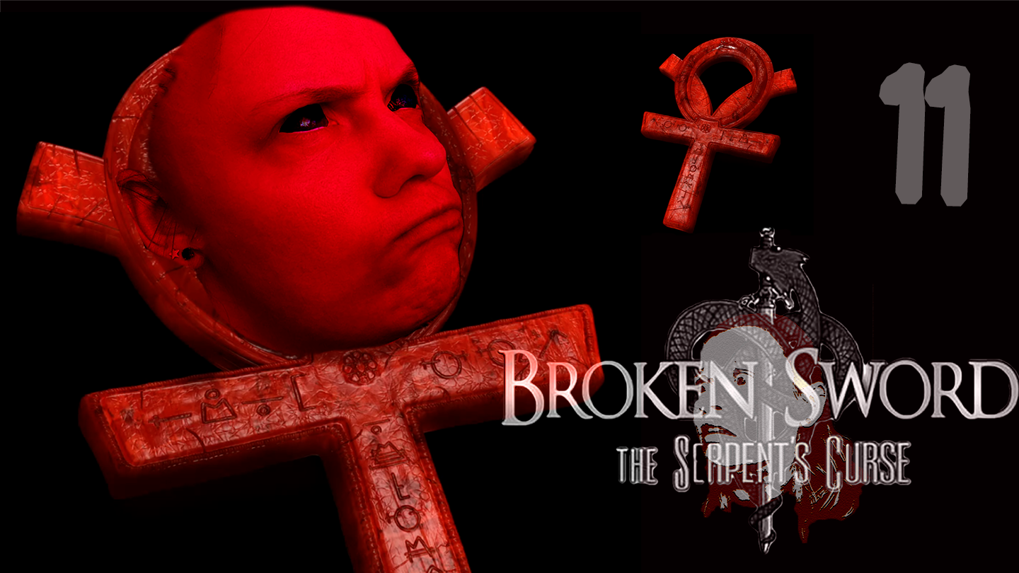 Скрижаль Истины - Broken Sword 5: The Serpent's Curse - 11