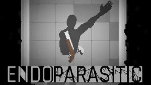 Endoparasitic ➤Прохождение #2 ➤ НА ВСЮ РУКУ МАСТЕР.