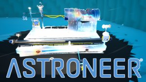 Загадочная станция ★ ASTRONEER # 8