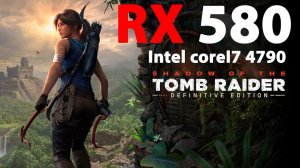 Shadow of the Tomb Raider RX 580 4GB