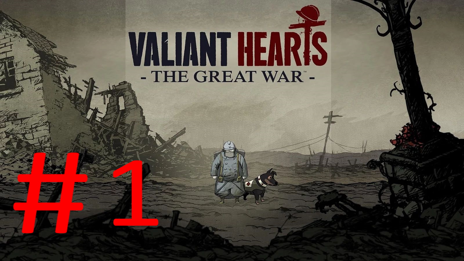 Valiant Hearts The Great War:Прохождение:№1 Битва при Нешато и при Марне.