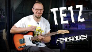 Fernandes TE-1Z - и по классике тоже!