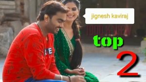 Jignesh barot{jignesh Kaviraj} Gujarati song. gujrati git.//non stop top2 song .#gujrati boy.......