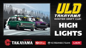 TAKAYAMA ULD WINTER DRIFT CUP 2024 SECOND STAGE HIGHLIGHTS OFFICIAL