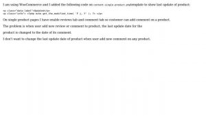 Wordpress: Don't update modified post date when user add a product review or comment?