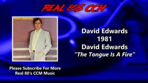 David Edwards - The Tongue Is A Fire