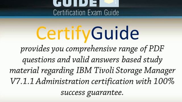 C9060-518: IBM Tivoli Storage Manager V7.1.1 Administration - CertifyGuide Exam Video Training смотреть онлайн