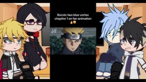 BORUTO react to manga spoilers | Two Blue Vortex