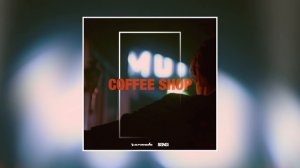 Sunnery James & Ryan Marciano - Coffee Shop